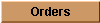 Orders